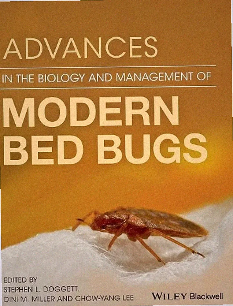 Advances in the Biology and Management of Modern Bed Bugs by Chow-Yang Lee (Engl