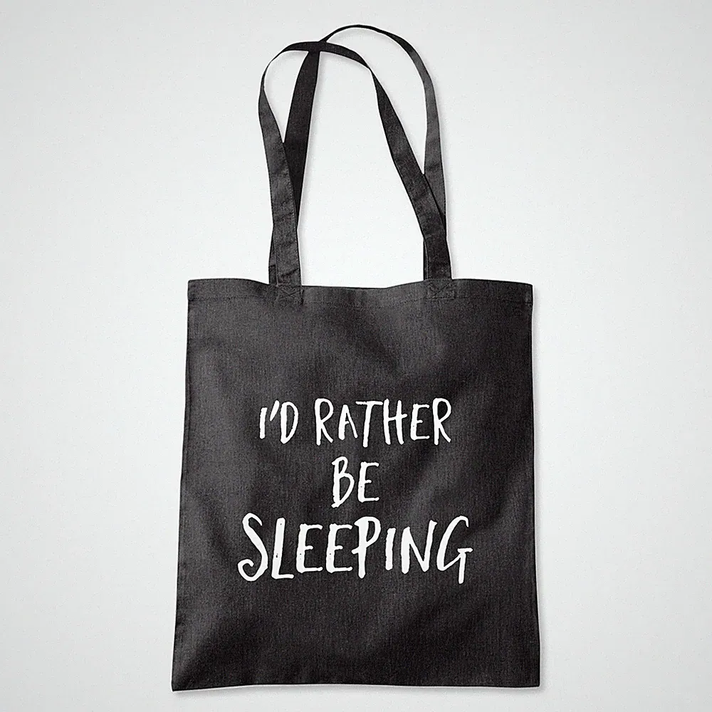 I'd Rather be Sleeping Tired Snooze Bed Tote Shopping Beach Shopper Tasche