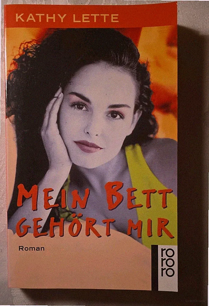Mein Bett gehört mir - Kathy Lette